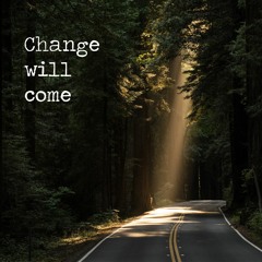Change Will Come (Alain Clark/OG3NE cover)