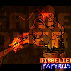all tracks (from my channel) of PHASE 3 (Backbone) of Disbelief papyrus
