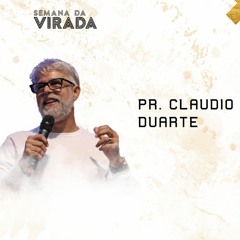 Semana Da Virada 2019 - 2020 - Dia 7 - Cláudio Duarte