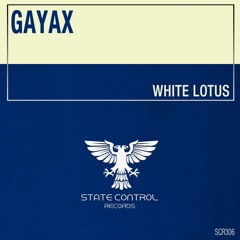 Gayax - White Lotus [Out 16.12.2019]