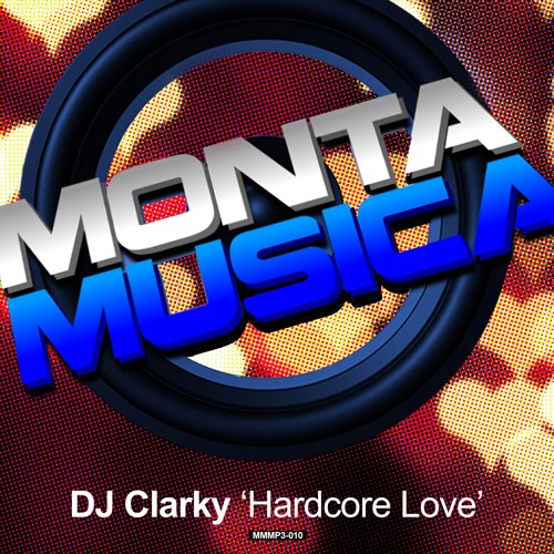 DJ Clarky - Hardcore Love