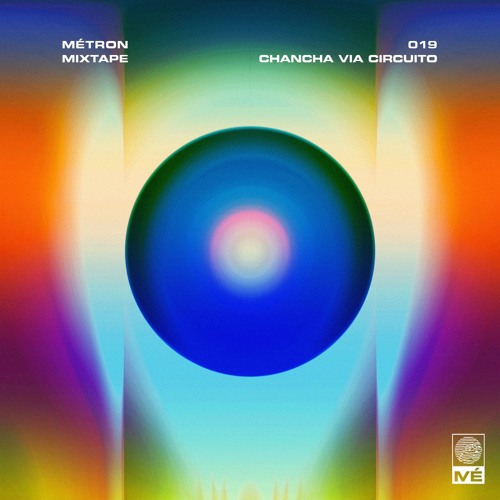 Métron Mixtape - 015 - Chancha Via Circuito