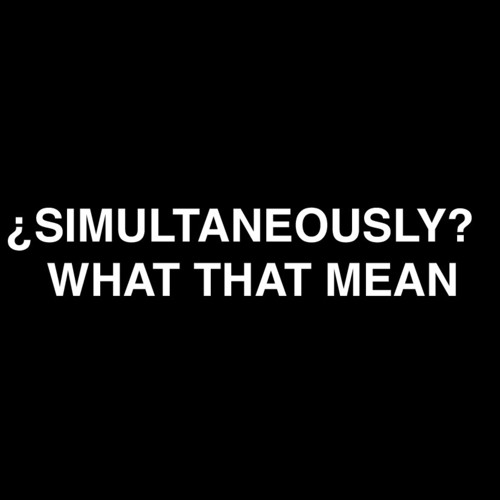 Jose Guapo "Simultaneously (What That Mean)" Freestyle