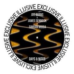 Joe Burns & Simran Midda Feat. J Senneck- Days And Nites (FREE DL)