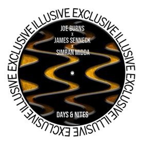 Joe Burns & Simran Midda Feat. J Senneck- Days And Nites (FREE DL)