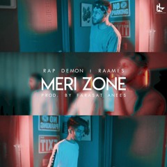 Meri Zone - Rap Demon | RAAMIS | Farasat Anees - (High Zone Studio Sessions : EP 4)
