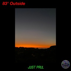 83° Outside (prod. by Ceerock)