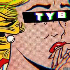 TYB (feat. Trigga Glizzy)