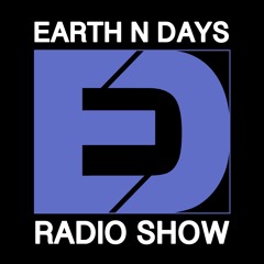 Earth n Days Radio Show December 2019