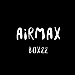 BOX22 ''AIR-MAX'' - VLzim - Dops - Jeffy - DuKel - Ice J (Prod.Wally)