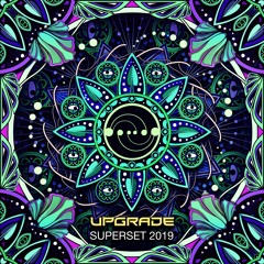 Upgrade - Superset 2019 FREE DOWNLOAD