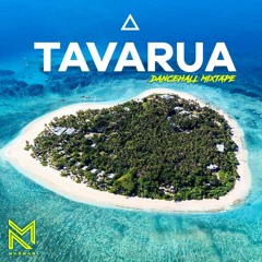 DJ MADMAN - Tavarua Dancehall Mixtape