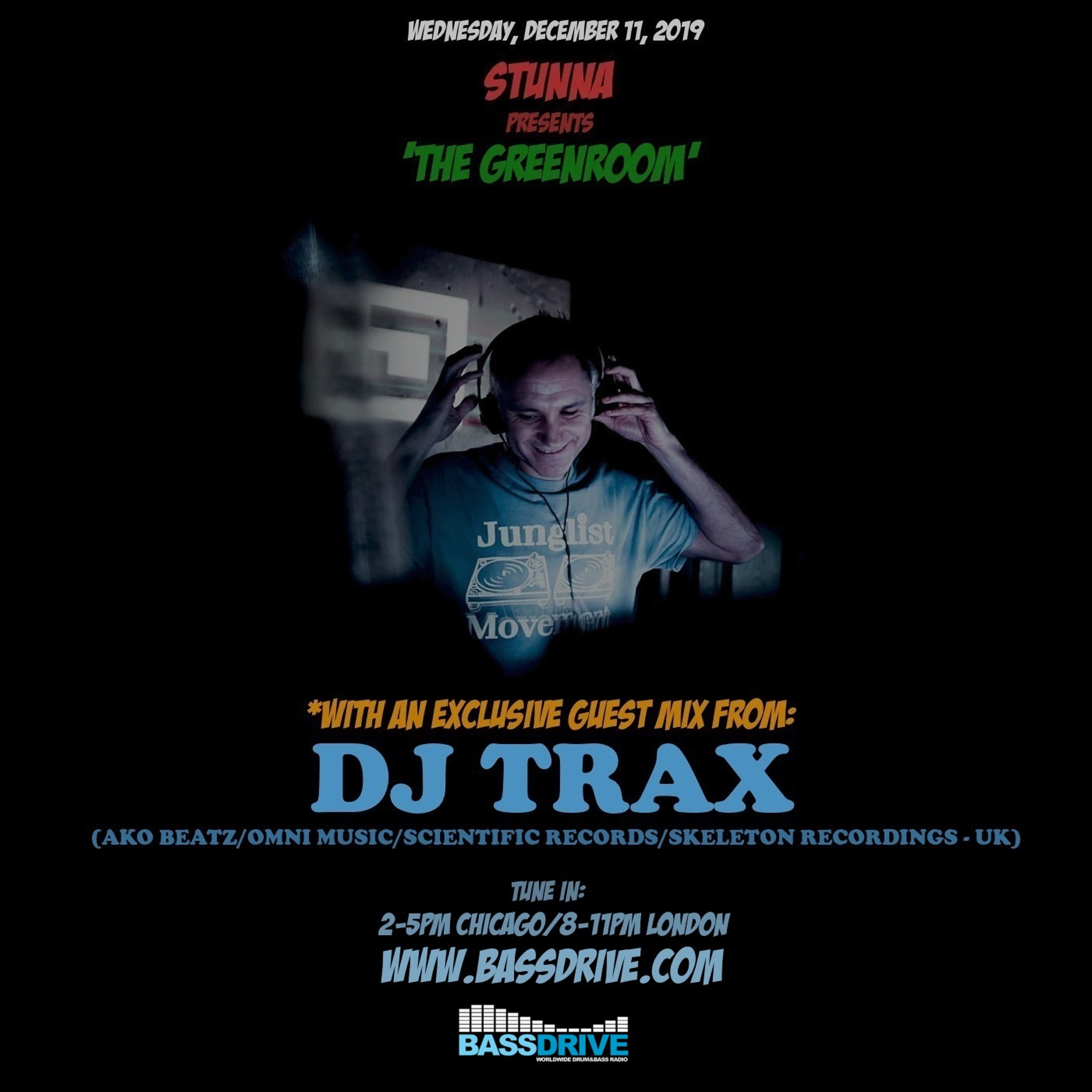 STUNNA Live in The Greenroom with DJ TRAX Guest Mix December 11 2019 episode artwork