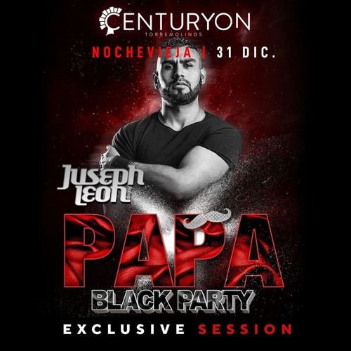 PAPA Black Party By JUSEPH LEON