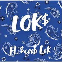 $ama - Loks (ft. Scoob Lok)