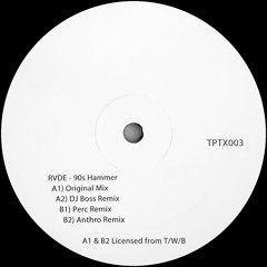 RVDE - 90s Hammer (DJ Boss Remix) - Perc Trax