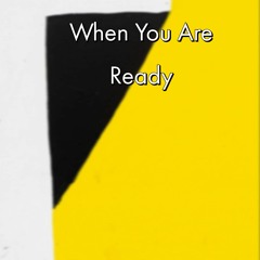 When You Are Ready (Shawn Mendes)