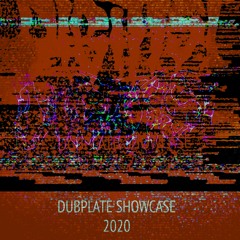 DIGITIST DUBPLATE SHOWCASE 2020