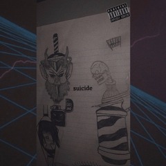 suicide (prod. melo god)