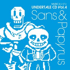 試聴用：MUSICエンジン UNDERTALE CD Vol.4: Sans & Papyrus