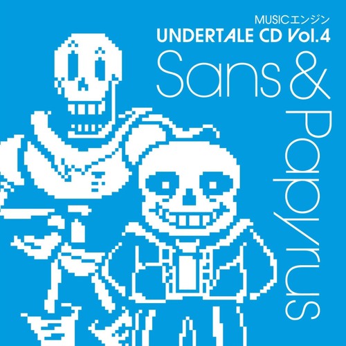 試聴用 Musicエンジン Undertale Cd Vol 4 Sans Papyrus By Musicエンジン