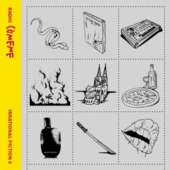 Radio Cómeme - Irrational Fiction 6 by Bryan Kessler