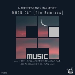 Max Freegrant & Max Meyer - Moon Cat (Local Dialect Remix)[OUT NOW]