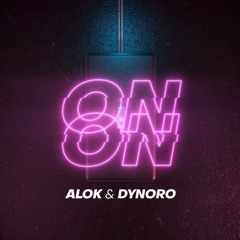 Alok, Dynoro - On & On