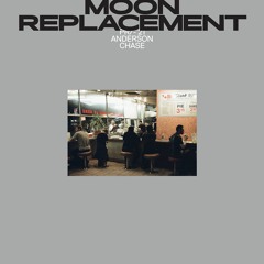 PREMIERE #745 | Anderson Chase - Moon Replacement (Mark E Remix) [Public Release] 2019