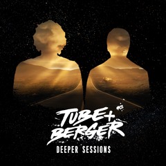 Deeper Sessions by Tube & Berger #33