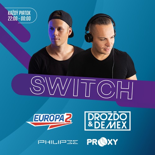 Drozdo & Demex - #SWITCH15 [Guest - Matt Kordillieri] on Europa 2