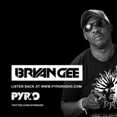 Bryan Gee - PyroRadio -( Tuesday 10 -December  -2019)