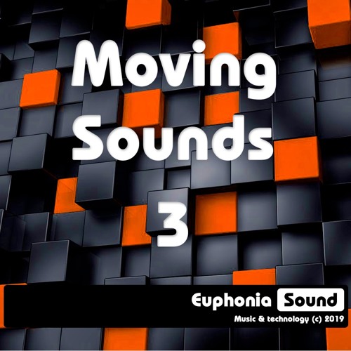 Moving Sounds (List 3)