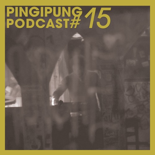Pingipung Podcast 15: RVDS - Early Electronics (reupload)
