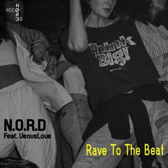 Rave To The Beat Feat. VenusLove