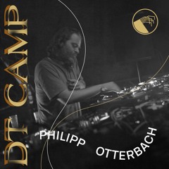 Philipp Otterbach DJ Set @ DT CAMP 2019