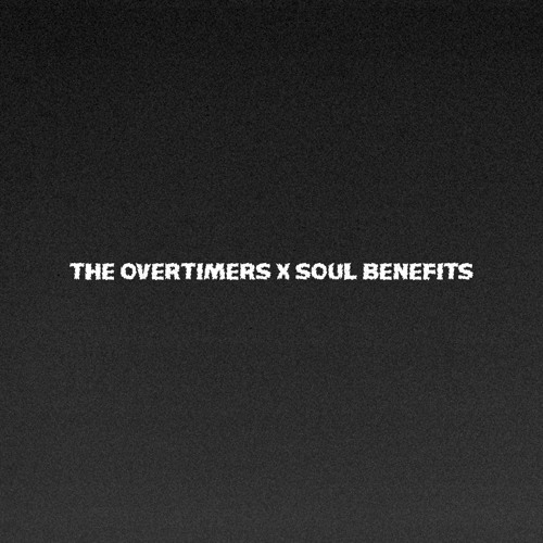 Overtimers x Soul Benefits - Roll Call (Produced By Mikkizr)