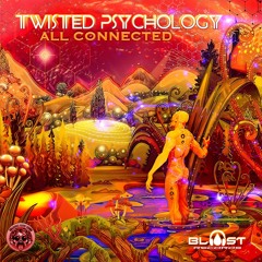 Twisted Psychology - All Connected ( PROMO MIX BY PSYNONIMA )