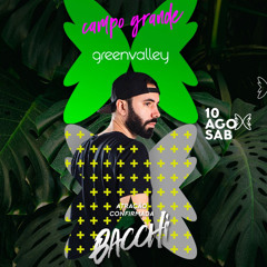 BACCHI - GREEN VALLEY On Tour (2 hours Set) [2019]