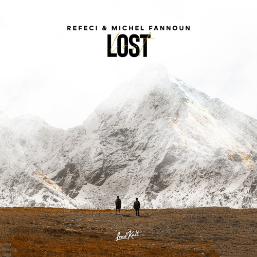Refeci & Michel Fannoun - Lost