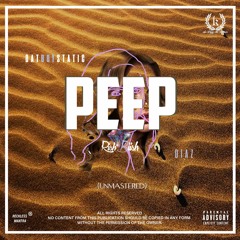 Peep (Feat. Diaz) [p. Klassy24krt]