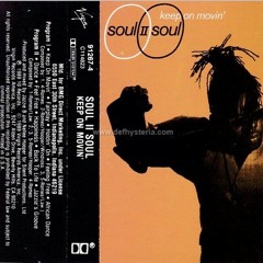 Keep On Movin' (Remixed) - Soul II Soul
