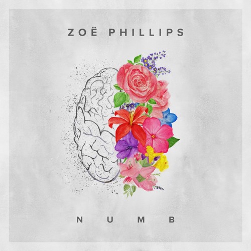 Numb - Zoë Phillips (Original Audio)
