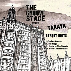 Premiere: Takaya - Deep Concentration [The Groove Stage]