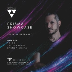 Hopper @ Prisma Showcase [Toro Club - Vitória/BR - 06.12.2019]