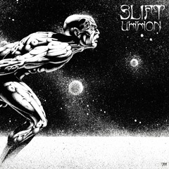 SLIFT - Ummon [new album 'UMMON']