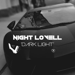 Night Lovell - Dark Light