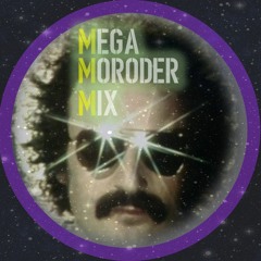 Giorgio Moroder - MEGA MORODER Mix Vol. 1