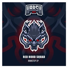 Red Hood Squad - Droppin Bombs