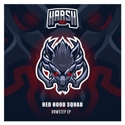 Red Hood Squad - Catch Me In The Pit